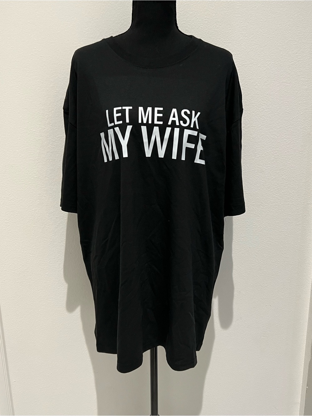 Let Me Ask My Wife Black Graphic T-Shirt